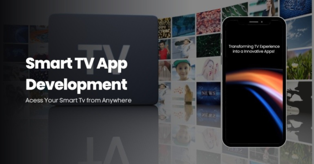Cross-Platform Smart TV App Development with Web Technologies – Everything You Need to Know